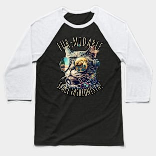 Fur-Midable Space Fashionista Space cat Baseball T-Shirt